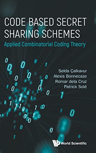 Code based secret sharing schemes applied combinatorial coding theory