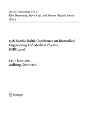 15th nordic-baltic conference on biomedical engineering and medical physics (NBC 2011) 14-17 June 2011, Aalborg, Denmark