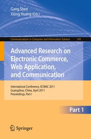 Advanced Research on Electronic Commerce, Web Application, and Communication International Conference, ECWAC 2011, Guangzhou, China, April 16-17, 2011. Proceedings, Part I