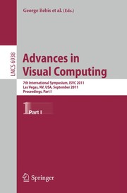 Advances in Visual Computing 7th International Symposium, ISVC 2011, Las Vegas, NV, USA, September 26-28, 2011. Proceedings, Part I
