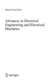 Advances in electrical engineering and electrical machines