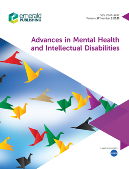 Advances in mental health and intellectual disabilities.