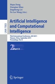 Artificial Intelligence and Computational Intelligence Third International Conference, AICI 2011, Taiyuan, China, September 24-25, 2011, Proceedings, Part II
