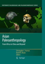 Asian paleoanthropology from Africa to China and beyond