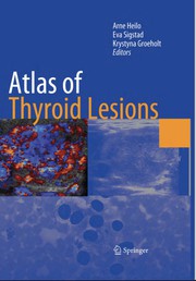 Atlas of thyroid lesions