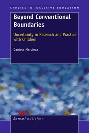 Beyond conventional boundaries uncertainty in research and practice with children