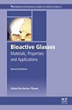 Bioactive glasses materials, properties and applications
