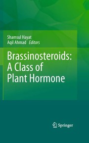 Brassinosteroids a class of plant hormone