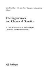 Chemogenomics and chemical genetics a user's introduction for biologists, chemists and informaticians