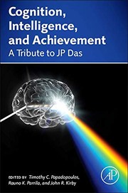 Cognition, intelligence, and achievement a tribute to J.P. Das