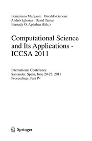 Computational science and its applications-ICCSA 2011 international conference, Santander, Spain, June 20-23, 2011. proceedings, part IV