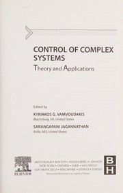 Control of complex systems theory and applications