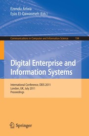 Digital enterprise and information systems International Conference, DEIS 2011, London, UK, July 20 - 22, 2011. Proceedings