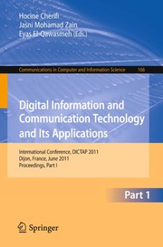 Digital information and communication technology and its applications international conference, DICTAP 2011, Dijon, France, June 21-23, 2011. Proceedings. Part I