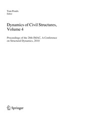 Dynamics of Civil Structures, Volume 4 Proceedings of the 28th IMAC, A Conference on Structural Dynamics, 2010