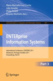 ENTERprise information systems international conference, CENTERIS 2011, Vilamoura, Portugal, October 5-7, 2011, proceedings, part III