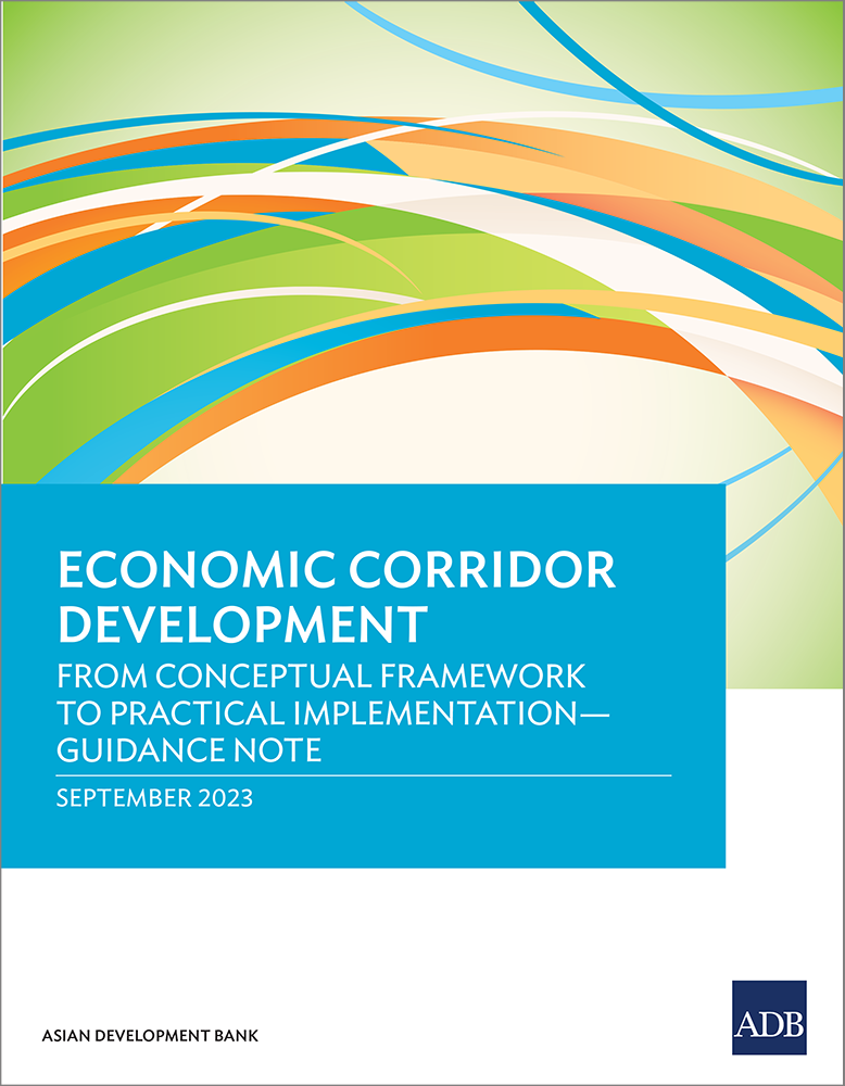 Economic corridor development from conceptual framework to practical implementation—guidance note