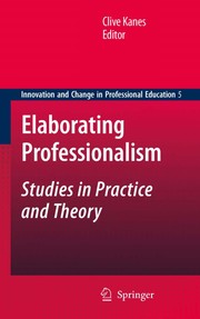 Elaborating professionalism studies in practice and theory