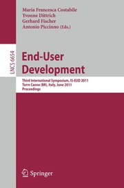 End-user development third international symposium, IS-EUD 2011, Torre Canne (BR), Italy, June 7-10, 2011. proceedings