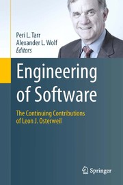 Engineering of software the continuing contributions of Leon J. Osterweil