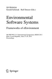 Environmental software systems. frameworks of eEnvironment 9th IFIP WG 5.11 international symposium, ISESS 2011, Brno, Czech Republic, June 27-29, 2011. proceedings