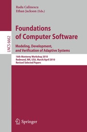 Foundations of computer software. Modeling, development, and verification of adaptive systems 16th Monterey Workshop 2010, Redmond, WA, USA, March 31- April 2, 2010, Revised Selected Papers