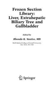 Frozen section library liver, extrahepatic biliary tree, and gallbladder