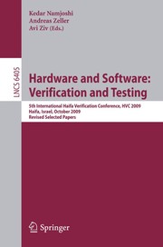 Hardware and software: verification and testing 5th International Haifa Verification Conference, HVC 2009, Haifa, Israel, October 19-22, 2009, revised selected papers
