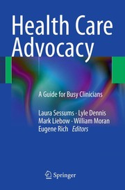 Health care advocacy a guide for busy clinicians