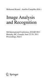Image analysis and recognition 8th international conference, ICIAR 2011, Burnaby, BC, Canada, June 22-24, 2011. proceedings, part I