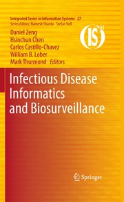 Infectious disease informatics and biosurveillance research, systems and case studies