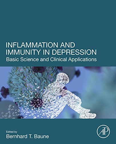 Inflammation and immunity in depression basic science and clinical applications