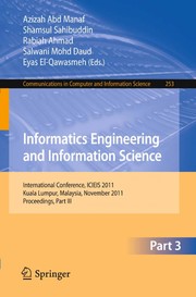 Informatics engineering and information science international conference, ICIEIS 2011, Kuala Lumpur, Malaysia, November 14-16, 2011. proceedings, Part III