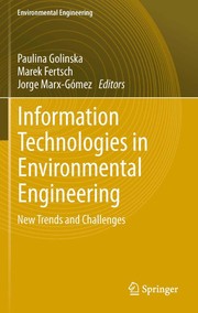 Information technologies in environmental engineering new trends and challenges