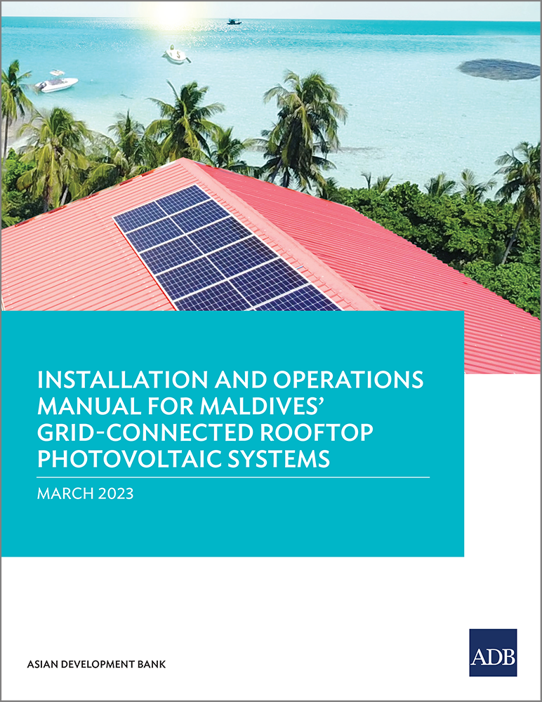 Installation and operations manual for Maldives’ grid-connected rooftop photovoltaic systems.