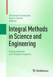 Integral methods in science and engineering computational and analytic aspects