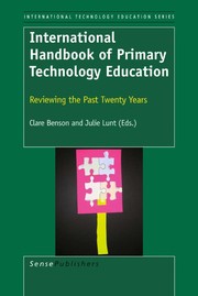 International handbook of primary technology education reviewing the past twenty years