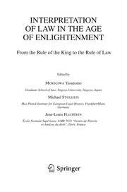 Interpretation of law in the age of enlightenment from the rule of the king to the rule of law