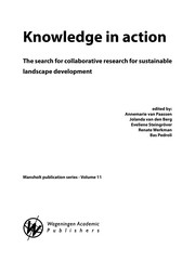 Knowledge in action the search for collaborative research for sustainable landscape development