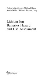 Lithium-ion batteries hazard and use assessment