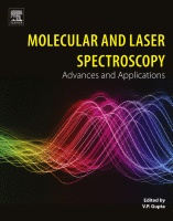Molecular and laser spectroscopy advances and applications