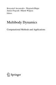 Multibody dynamics computational methods and applications