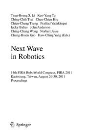 Next wave in robotics 14th FIRA RoboWorld Congress, FIRA 2011, Kaohsiung, Taiwan, August 26-30, 2011. Proceedings