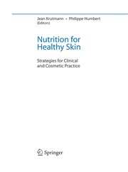Nutrition for healthy skin strategies for clinical and cosmetic practice