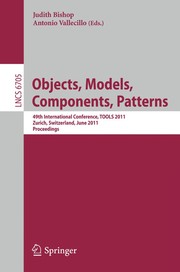 Objects, models, components, patterns 49th International Conference, TOOLS 2011, Zurich, Switzerland, June 28-30, 2011. Proceedings