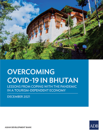 Overcoming COVID-19 in Bhutan lessons from coping with the pandemic in a tourism-dependent economy