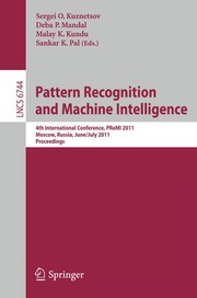Pattern recognition and machine intelligence 4th International Conference, PReMI 2011, Moscow, Russia, June 27 - July 1, 2011 : proceedings