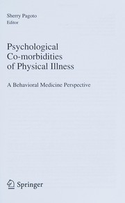 Psychological co-morbidities of physical illness a behavioral medicine perspective