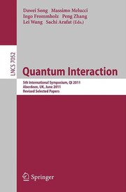 Quantum interaction 5th international symposium, QI 2011, Aberdeen, UK, June 26-29, 2011 : revised selected papers
