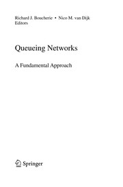 Queueing Networks A Fundamental Approach